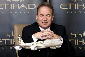 James Hogan, President and Chief Executive Officer of Etihad Airways