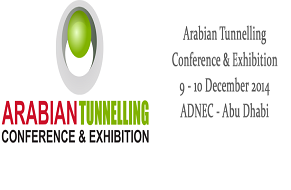 2nd Arabian Tunnelling Conference and Exhibition 2014 kicks off in Abu Dhabi